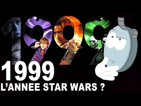 1999, l'année Star Wars ? Par M. Bobine