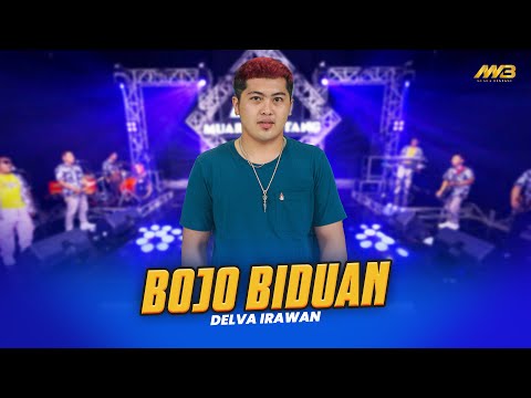 DELVA IRAWAN - BOJO BIDUAN Ft. BINTANG FORTUNA ( Official Music Video )