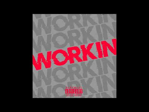 King Flow - Workin’