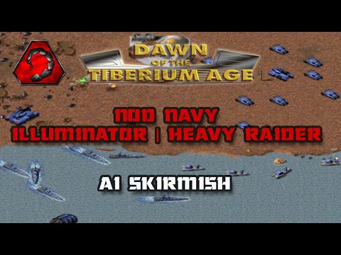 Dawn of the Tiberium Age | Nod Navy, Illuminator & Heavy Raider Showcase -v- AI