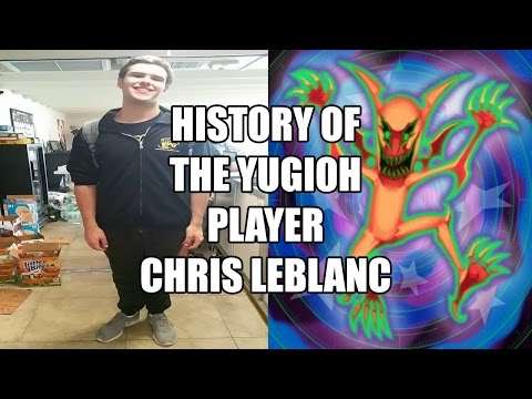 History of the Yu-Gi-Oh! Player Episode 11 - Chris LeBlanc (Pro Play Games)
