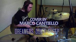 DREAMSHADE - Dreamers don&#39;t sleep (Drum Cover by Marco Cantiello)