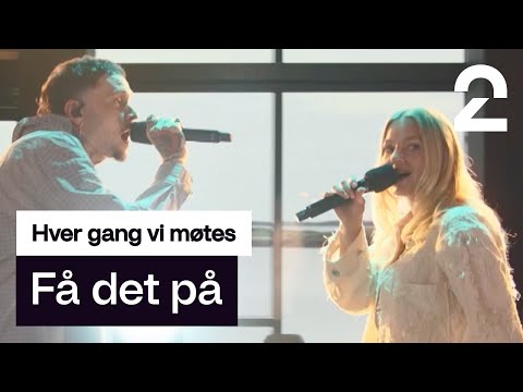 Astrid S tolker Kjartan Lauritzens «Få det på» | Hver gang vi møtes | TV 2