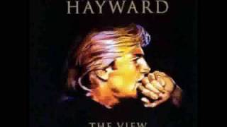 Justin Hayward - The Promised Land