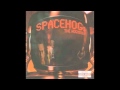 Spacehog- This Is America