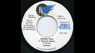 Lexxus - Redder Now (Audio) | (Bad Weather Riddim)