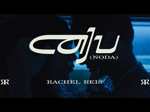 Rachel Reis - Caju (Noda)