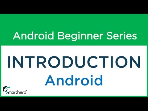 3 Android Application Development Tutorial For Beginners Introduction to Android