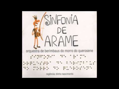 Orquestra de Berimbaus do Morro do Querosene - Toque de Mestre