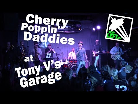 Cherry Poppin' Daddies - Full Set - Live @ Tony V's Garage, 05-26-2018