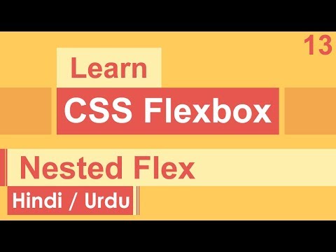 CSS Flexbox Nested Flex Tutorial in Hindi Urdu