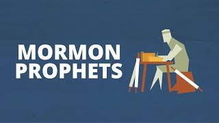 Mormon Prophets | Now You Know