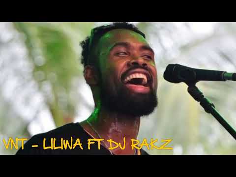 Via Ni Tebara - Liliwa Ft DJ RAKZ