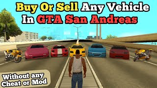 How to Import Or Export Vehicles In GTA San Andreas | Buy Or Sell Vehicles In GTA San Andreas