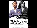 Ve Zaalma Full Song Kaler Chhalla Kalwan New Cover Song Punjabi Song Lyrics Babbu Maan 2023