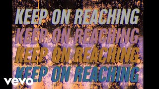 Noel Gallagher’s High Flying Birds - ‘Keep On Reaching’ (Official Lyric Video)