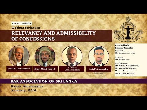 BASL Webinar 1.52 - Relevancy and Admissibility of Confessions