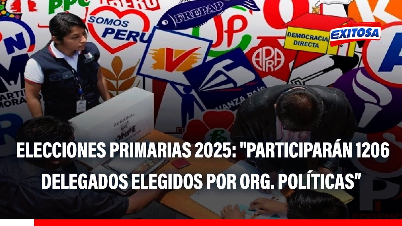 🔴🔵 Elecciones Primarias 2025: "Participarán 1206 delegados", según representante de la ONPE