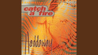 Catch a Fire (Extended House Mix)