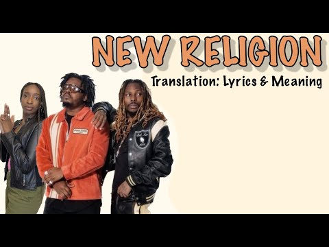 Olamide & Asake - New Religion (Afrobeats Translation: Lyrics and Meaning)