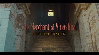 The Merchant Of Vinashna - Official Trailer