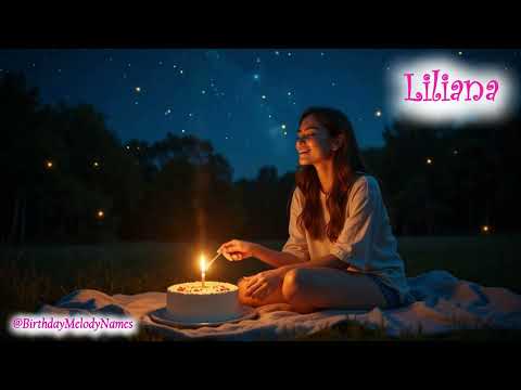 Liliana Happy birthday