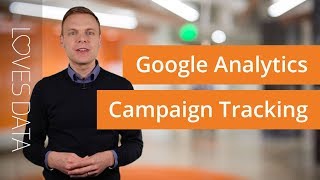 How to Track Campaigns with Google Analytics