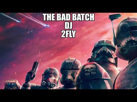 The Bad Batch - DJ2FLY - Drum  and Bass