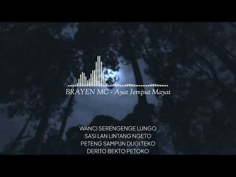 BRAYEN MC - Ayat Jemput Mayat (lirik) Rap