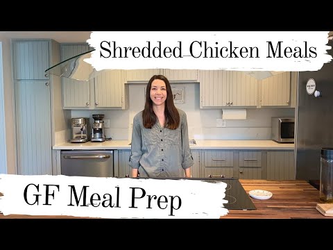 Gluten Free Meal Prep - Crockpot Shredded Chicken - Easy Variety Meal Prep