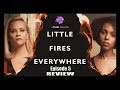 Little Fires Everywhere Episode 5 Review