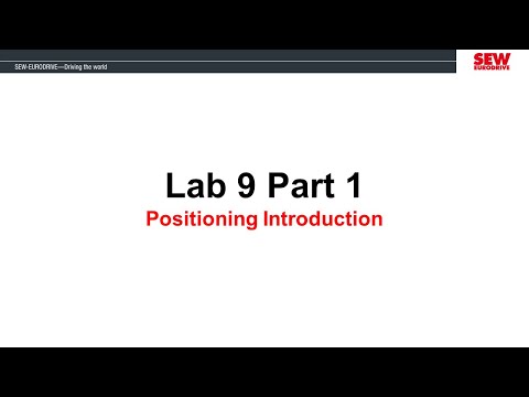 MOVIDRIVE® B Training Session 6 - Lab 9 Part 1 - Positioning Introduction