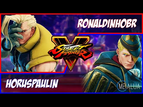 SFV CE - RonaldinhoBR(NASH) VS HorusPaulin(ED) 🌘 MeiaLua 🌘 MMLLA