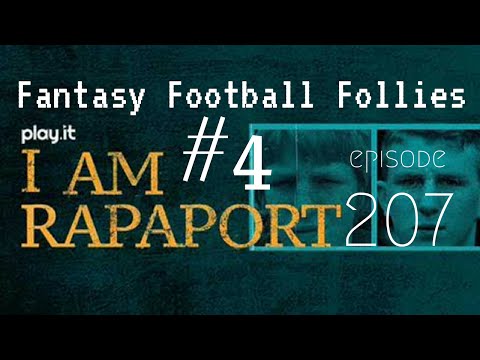 I Am Rapaport Stereo Podcast Episode 207 - Fantasy Football Follies 4