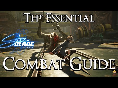 Stellar Blade - The Essential Combat Guide