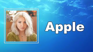 Julia Michaels - Apple  (Lyrics)