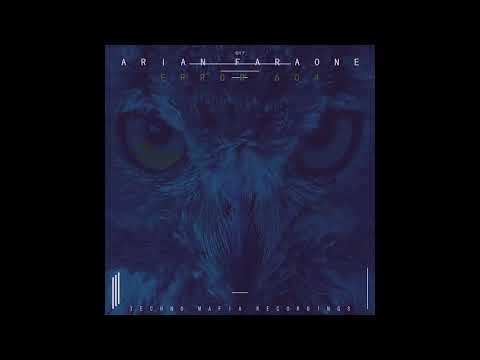 Arian Faraone - Error 604 (Original Mix)