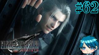 【FF7RB】運命の壁を壊した男たちの物語 #62【蒼乃ユーリ】