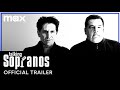 Max Is the Streaming Home of ‘Talking Sopranos’ | Official Trailer | Max