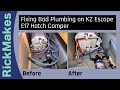 Fixing Bad Plumbing on KZ Escape E17 Hatch Camper