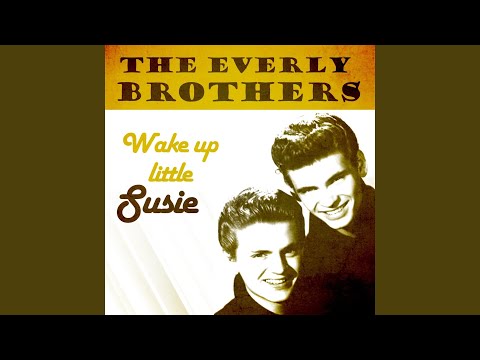 Wake Up Little Suzie
