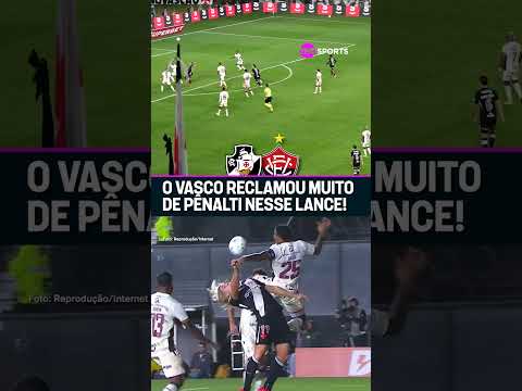 FOI PÊNALTI?! O VASCO RECLAMOU MUITO DESSE LANCE DE MÃO, MAS O JUIZ MARCOU FALTA DO VASCO #shorts