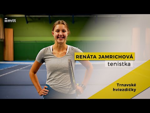 Trnavské hviezdičky - tenistka Renáta Jamrichová
