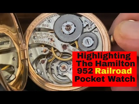 The Vintage Charm Of The Hamilton 952 Railroad Pocket Watch!