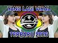 DJ TERBARU 2026 KUMPULAN LAGU ENAK FULLBASS YANG LAGI VIRAL DJ TIK TOK FULL BASS