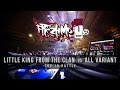Little King from the Clan vs All Variant / Frezh Motionz 8th Anniversary Jam / TOP 16
