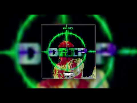 Kasel - Drip