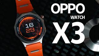 OPPO Watch X3 Unboxing & Review – The New King of Android Smartwatches? | Price in UK