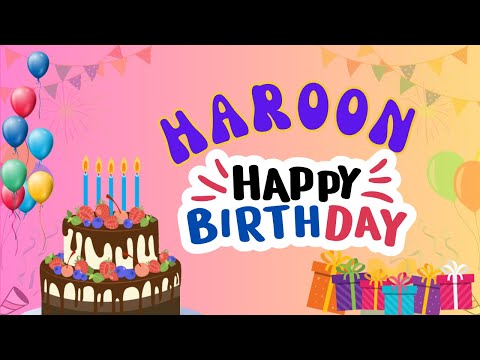 Happy Birthday Haroon, Birthday of Haroon, Best Birthday Wishes