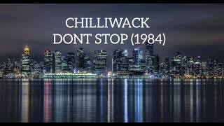 Don&#39;t Stop BY Chilliwack Lyrics